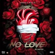 No Love (No Emotion) Ft Sonovic